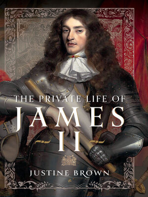 cover image of The Private Life of James II